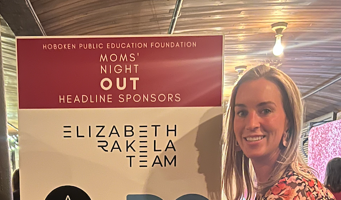 Headline Sponsor Elizabeth Rakela Team for Hoboken Public Education Foundation's Annual Mom's Night Out. 